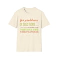 thumbnail image 1 of Funny Problem Graphic Novelty Question Tees, 1 of 6