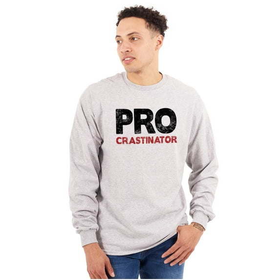 Funny Professional Procrastinator Long Sleeve TShirt Men Women Brisco Brands L