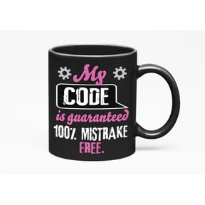 Funny Programmer Coding Quotes, Black 11oz Ceramic Mug