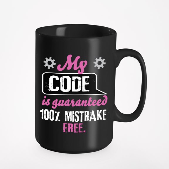 Funny Programmer Coding Quotes, Black 15oz Ceramic Mug