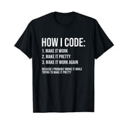 Funny Programmer Joke How I Code Coding Programming Coder T-Shirt