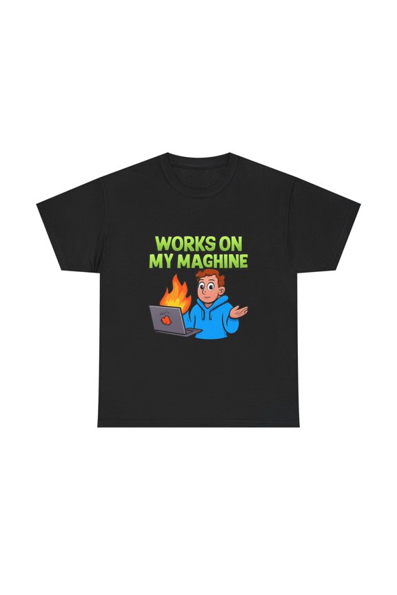 Funny Programmer Shirt Works On My Machine Developer Gift Tee