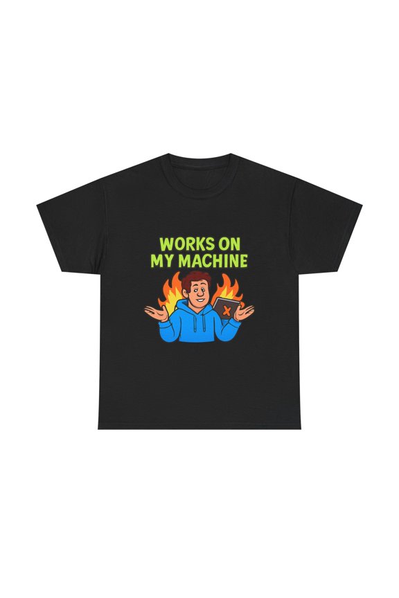Funny Programmer Shirt Works On My Machine Developer Gift Tee