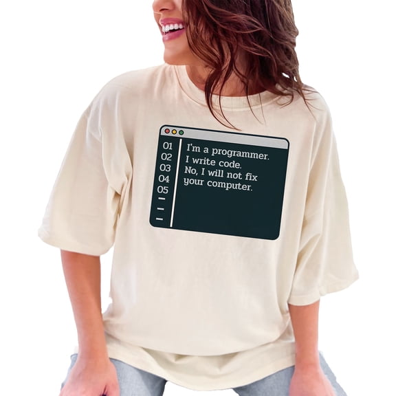 Funny Programmer T-Shirt, I Write Code No I Will Not Fix Your Computer Tee, Geek Humor Shirt, Techie Gift, Computer Science Apparel, Ivory Comfort Colors T-Shirt, Medium