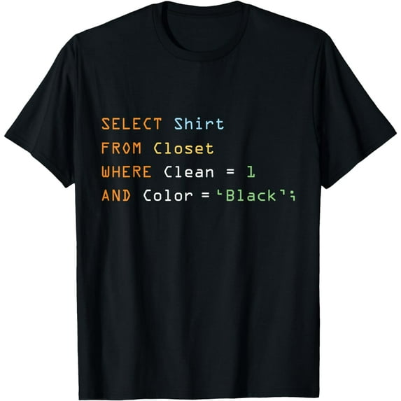 Funny Programming Code Computer Programmer SQL Database T-Shirt