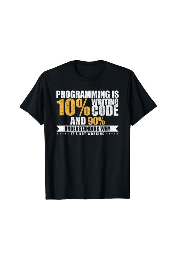Funny Programming Quote Gift Programmer Software Developer T-Shirt