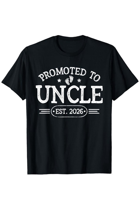 Funny Promoted To Uncle Est. 2026 T-Shirt for Future Expecting Family Announcement, Awesome New Uncle Gift Tee