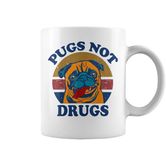 Funny Pugs Not Drugs Gift For Pug Lovers Coffee Mugs