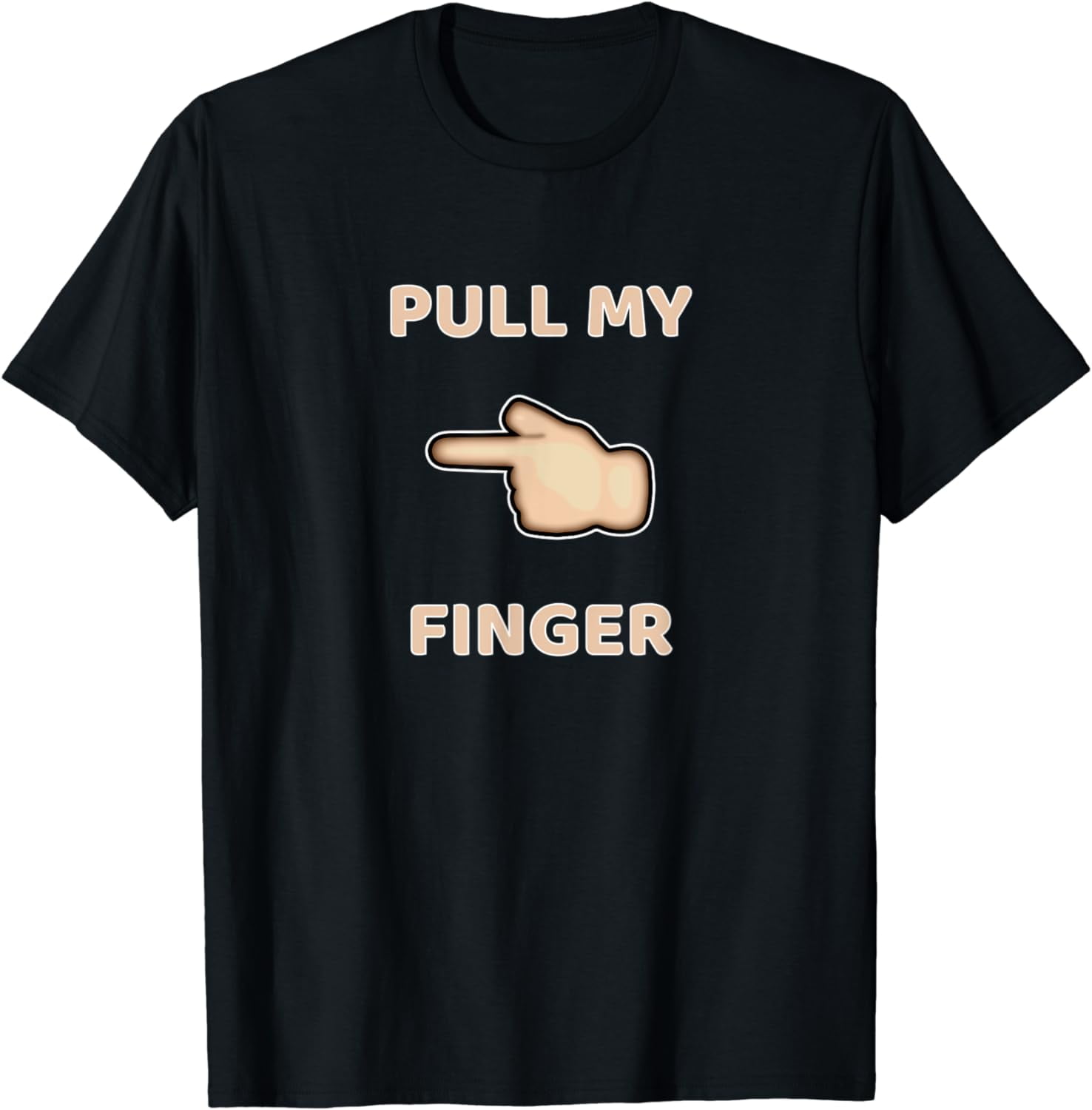 Funny Pull My Finger Prankster Novelty Design for Jokesters TShirt