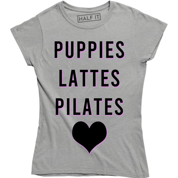 Funny Puppies Lattes Pilates Coffee Dog Sports Animal Lover Women's T-Shirt