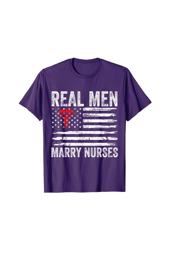Funny Purple T-Shirt for Nurse Spouses - Real Men Marry Nurses Graphic Tee