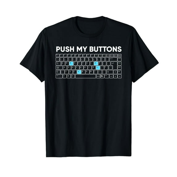 Funny Push My Buttons Nerd Halloween Costume Keyboard T-Shirt