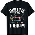 thumbnail image 1 of Funny Quilting Designs For Women Girls Quilter Sewing Lovers T-Shirt, 1 of 4