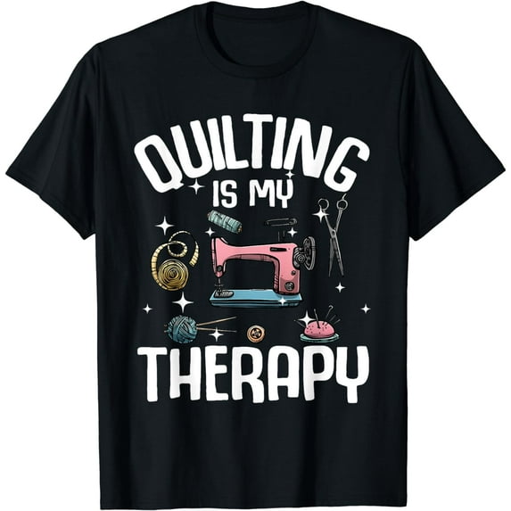 Funny Quilting Designs For Women Girls Quilter Sewing Lovers T-Shirt