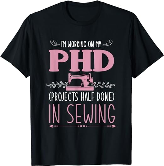 Funny Quilting Seamstress Sewing Themed T-Shirt - Walmart.com