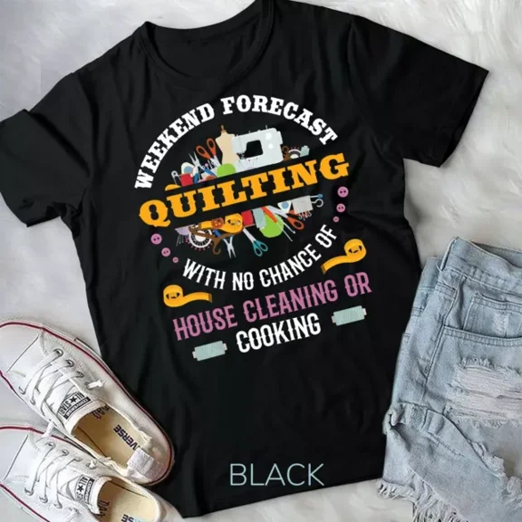 Funny Quilting Sewing Quilt T-Shirt Gift For Quilter T-Shirt Unisex S-5XL Hot Trending Shirt, Vintage Birthday Gift