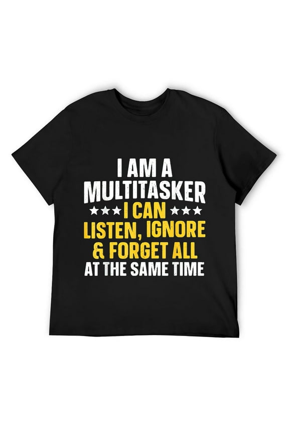 Funny Quote Art For Sarcastic People Gag Sayings Mens T-Shirt Black 2X-Large