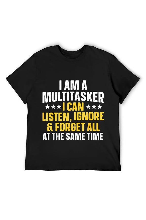 Funny Quote Art For Sarcastic People Gag Sayings Mens T-Shirt Black Large