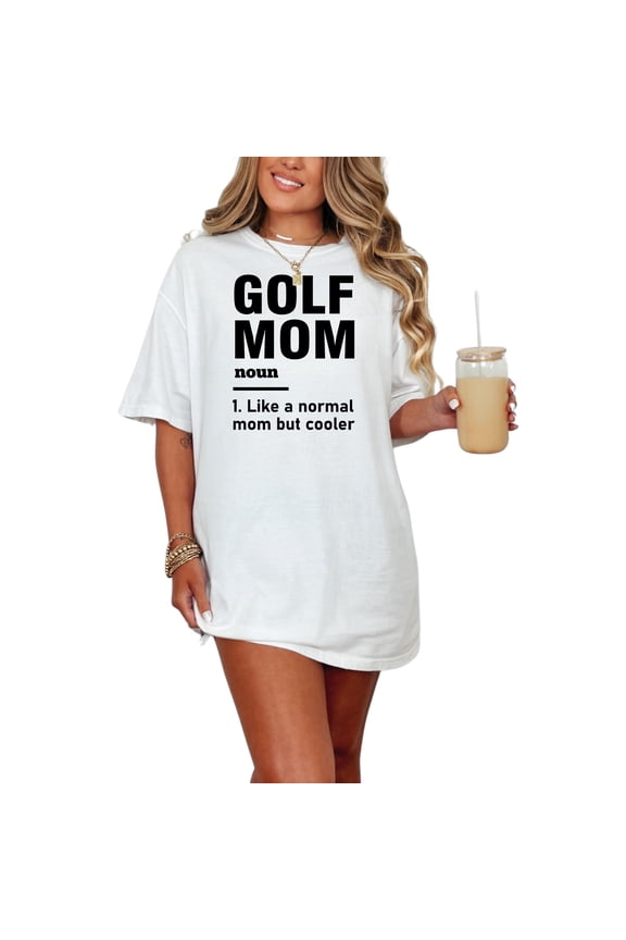 Funny Quote Golf Mom Cooler, White Comfort Colors T-Shirt, 3XL