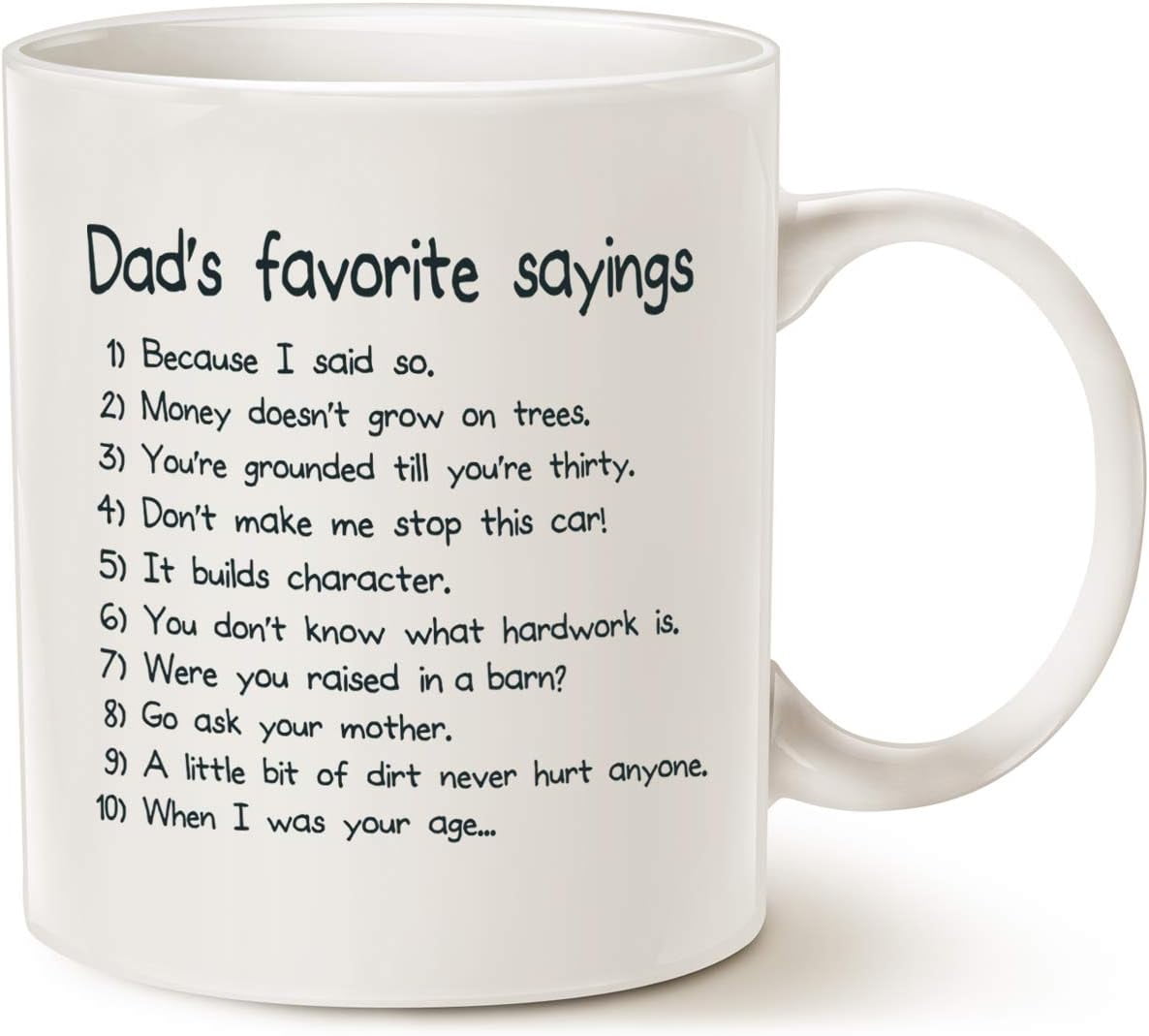 White Ceramic 11oz Mug with Dad's Favorite Sayings