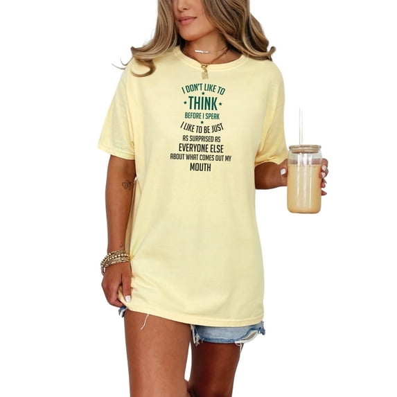 Funny Quote Surprise Speaker Humorous Casual, Butter Comfort Colors T-Shirt, 2XL