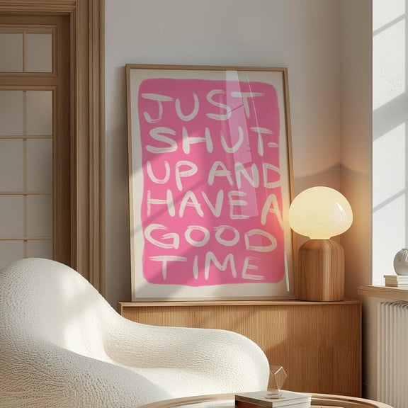 Funny Quote Wall Art Print Bold Pink Typography Modern Home Decor
