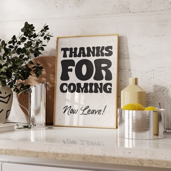 Funny Quotes, Sassy Retro Wall Art #3641, Unframed Poster Size 12x18