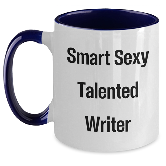 Funny Quotes by Smart Sexy Talented Writers Gifts for Mom on Mother's Day Two Tone Coffee Mug