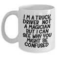 thumbnail image 1 of Funny Quotes for Truck Drivers, White Coffee Mug Gifts from Men to Truck Driver, 11oz or 15oz Capacity, Father's Day Unique Gifts, 1 of 4