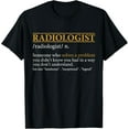 thumbnail image 1 of Funny RADIOLOGIST definition Birthday or Christmas Gift T-Shirt, 1 of 4