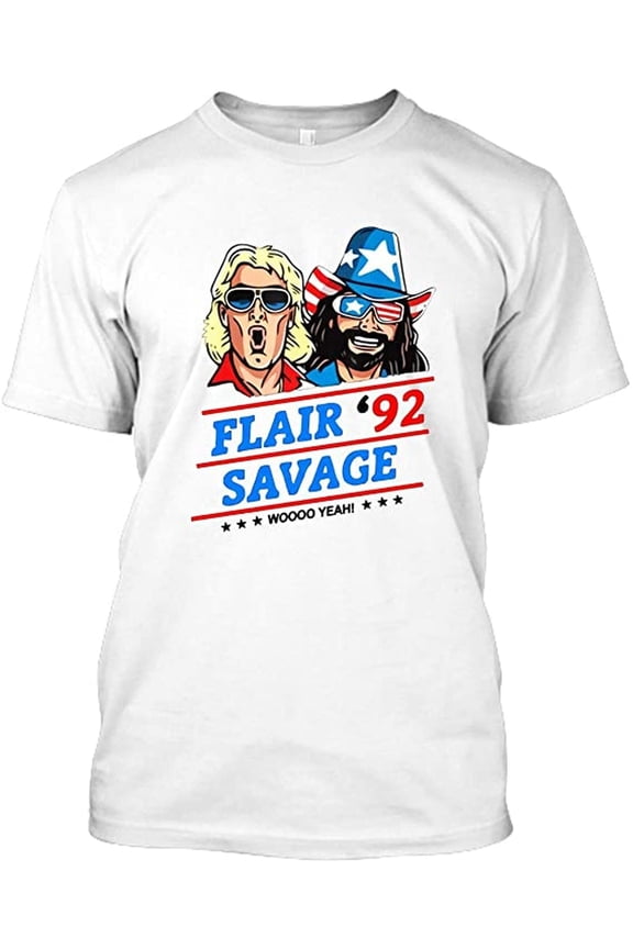 Funny RIC Flair 92 Savage Woo Yeah s Ultra, T-shirt, ANANDHIS
