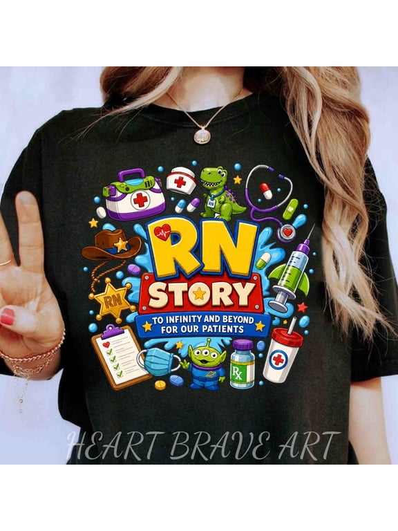 Funny RN Story Shirt, Nurse Life Shirt, Cartoon Medical Shirt, Student Graduation Hoodie, To Infinity and Beyond For Our Patients Shirt