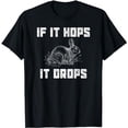 thumbnail image 1 of Funny Rabbit Hunting T-Shirt - Great Sarcastic Hunter Gift, 1 of 5