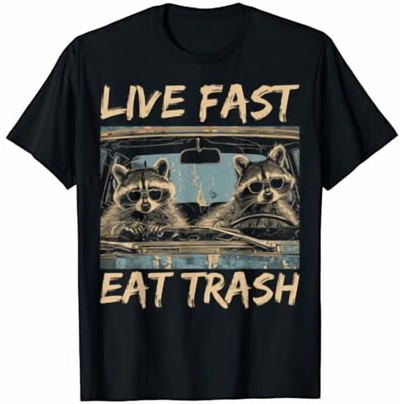 Funny Raccoon Live Fast Eat Trash Street Cats Squad T-Shirt