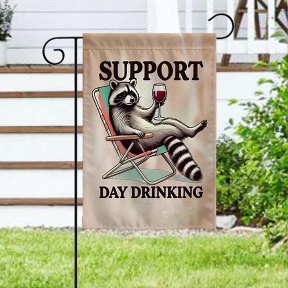 Funny Raccoon flag: Support Day Drinking 12x18 POLE NOT INCLUDED Garden Flag