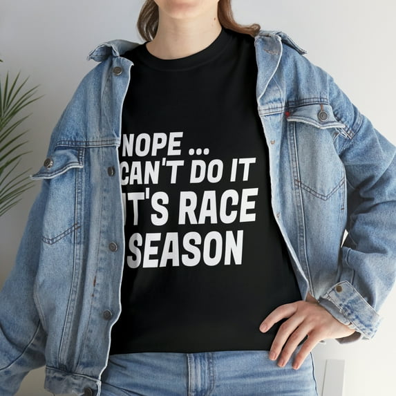 Funny Racing Quote Auto Racing Dirt Track T-Shirt