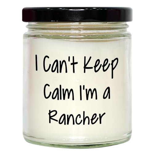 Funny Rancher Gifts from Men to Friends - 9oz Vanilla Soy Candle for Christmas, I Can't Keep Calm I'm A Rancher Quote