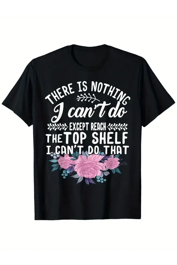 Funny Reach Top Shelf Short Friends Reach The Top Shelf T-Shirt, Suitable for All Men And Women Outdoor Short-Sleeved T-Shirts in All Seasons, Ready to Wear 100% Cotton, S-XXXL