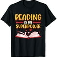thumbnail image 1 of Funny Reading Is My Superpower Librarian School Library T-Shirt, 1 of 4