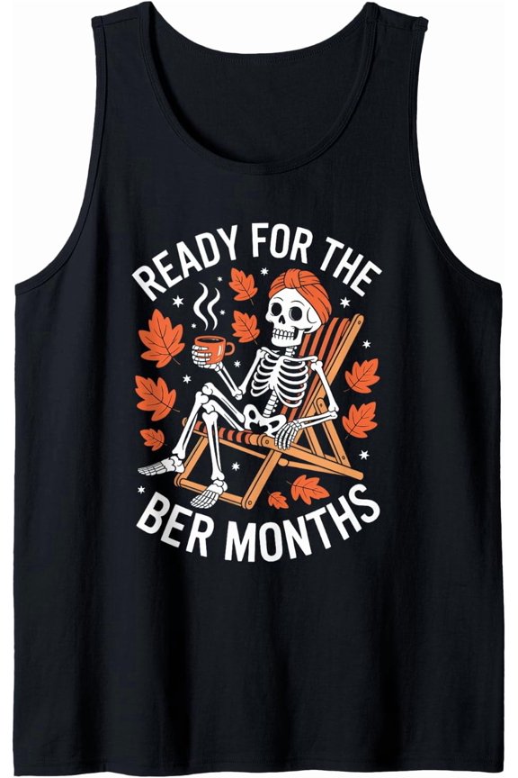 Funny Ready For Ber Months Fall Vibes Fall Womens Tank Top Size S-3XL