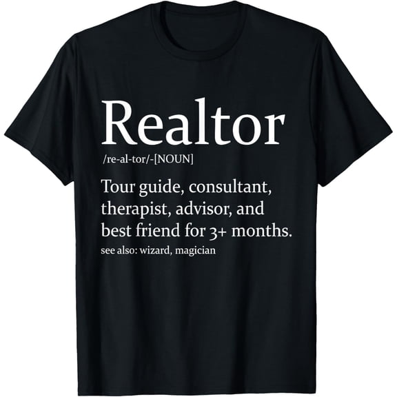 Funny Real Estate Agent, Realtor Definition T-Shirt
