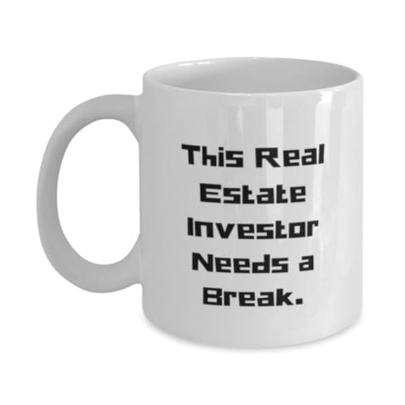 Funny Real Estate Investor 11oz Mug, This Real Estate Investor, Present For Coworkers, Inappropriate Gifts From Colleagues