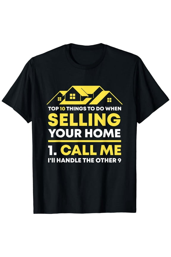 Funny Realtor Agent Broker Call Me Home Selling Graphic Unisex T-Shirt