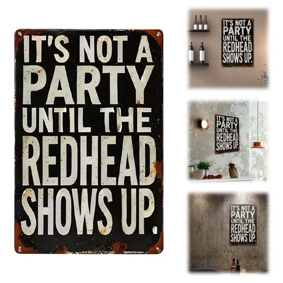 Funny Redhead Quote Tin Sign, Retro Distressed Wall Sign, Funny Sarcastic Party Wall Sign, Humorous Cafe Hanging Tin Sign, Waterproof Rectangular Rust‑Effect Worn‑Edge Sign 1Pcs