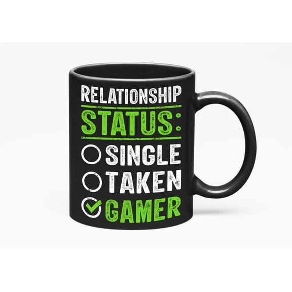Funny Relationship Status, Single, Taken, Gamer with Game Controller, Black 11oz Ceramic Mug