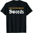 thumbnail image 1 of Funny Renaissance Festival T-Shirt, Swords Renfest Gift T-Shirt, 1 of 3