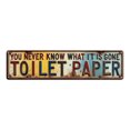 Funny Restroom Joke 16*4 in Rustic Metal Plaque