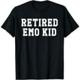 thumbnail image 1 of Funny Retired Emo Kid Sad Music Gift T-Shirt, 1 of 3