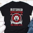 thumbnail image 1 of Funny Retired Firefighter Gift Been There Done That Hero Art Graphic Tee,for unisex up to size 5XL, 1 of 2