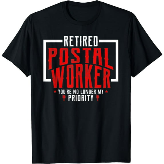 Funny Retired Postal Worker Mailman Mail Carrier Retirement T-Shirt